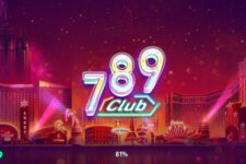 789 Club – Tải game bài đổi thưởng uy tín nhất – Update 6/2023