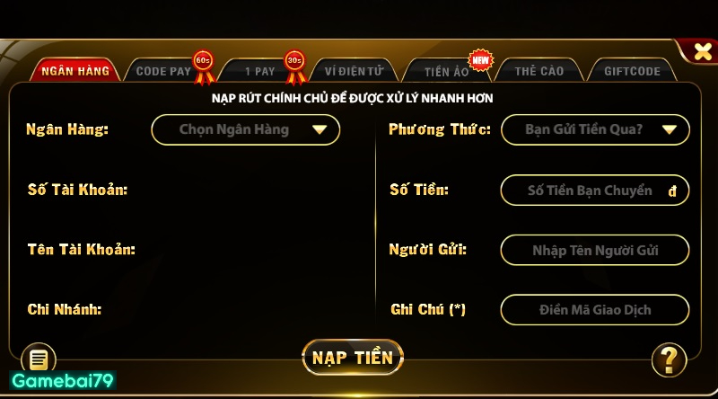 Nạp tiền qua ngân hàng an toàn và chính xác 100%