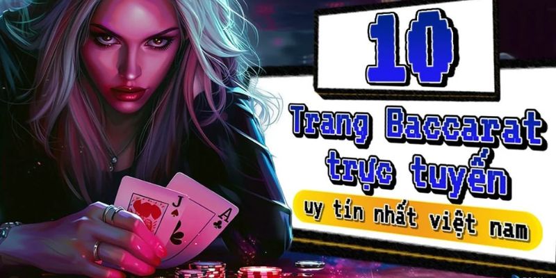 Sức hút của Baccarat trực tuyến