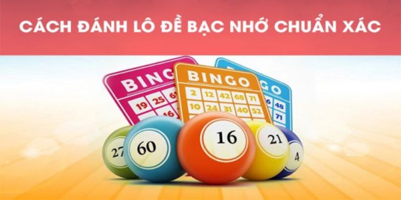 Tìm kiếm số đề cực chuẩn khi thống kê bạc nhớ theo ngày